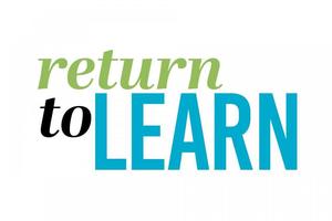 Return to Learn update